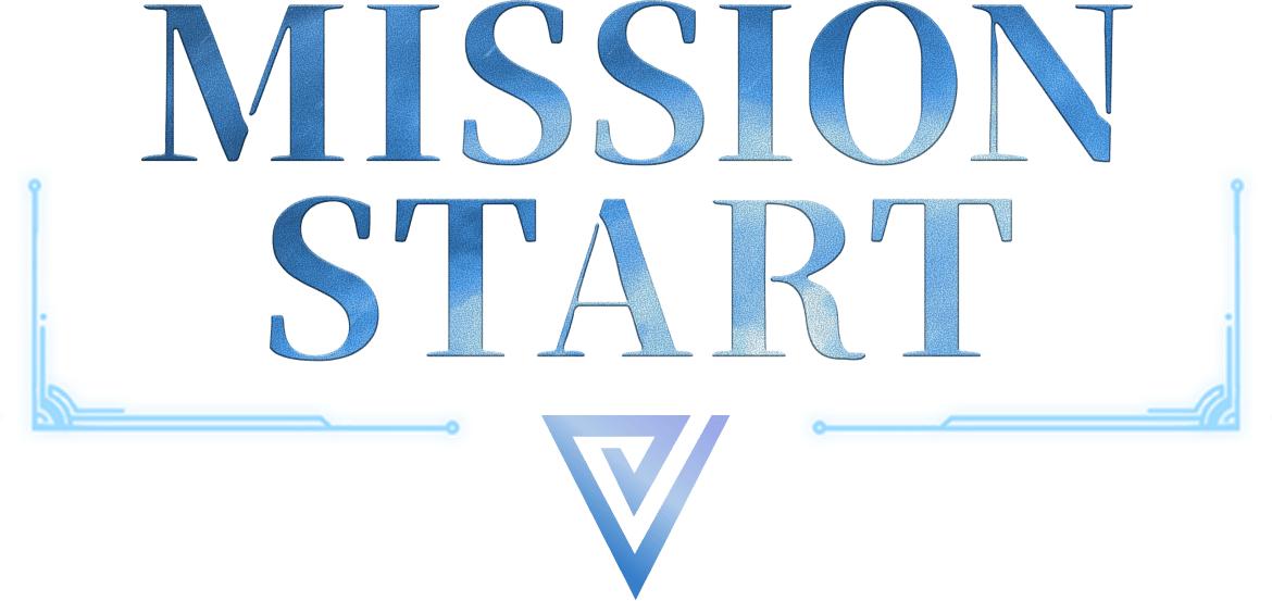 MISSION START